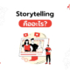 Storytelling คืออะไร